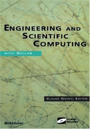 Engineering and scientific computing with Scilab