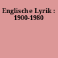 Englische Lyrik : 1900-1980