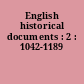 English historical documents : 2 : 1042-1189