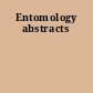 Entomology abstracts