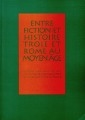 Entre fiction et histoire, Troie et Rome au Moyen âge