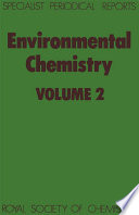 Environmental Chemistry : Volume 2