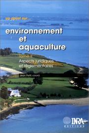 Environnement et aquaculture : Tome 2 : aspects juridiques et réglementaires