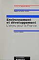 Environnement et développement : l'enjeu pour la France