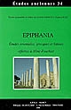 Epiphania : études orientales, grecques et latines offertes à Aline Pourkier