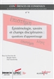 Epistémologie, savoirs et champs disciplinaires : questions d'apprentissage : conférence de consensus organisée par l'IUFM de l'Académie de Créteil, [2011]
