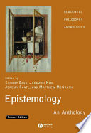Epistemology : an anthology