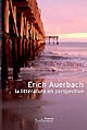 Erich Auerbach : la littérature en perspective