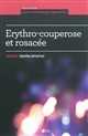 Erythro-couperose et rosacée