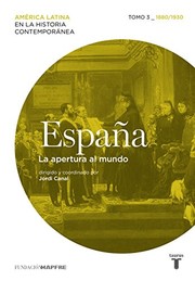 España : Tomo 3 : 1875-1930, la apertura al mundo