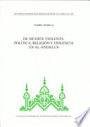Estudios onomástico-biográficos de al-Andalus : XIV : De muerte violenta : política, religión y violencia en al-Andalus
