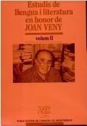 Estudis de llengua i literatura en honor de Joan Veny : Volum 1