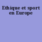 Ethique et sport en Europe