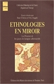 Ethnologies en miroir : la France et les pays de langue allemande : essais : Bad Homburg, 12-15 décembre 1984