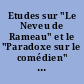 Etudes sur "Le Neveu de Rameau" et le "Paradoxe sur le comédien" de Denis Diderot : actes du colloque organisé à l'Université de Paris VII les 15 et 16 novembre 1991