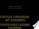 European conventions and agreements : Conventions et accords européens : 6 : 1990-1994