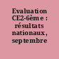 Evaluation CE2-6ème : résultats nationaux, septembre 1992