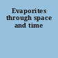 Evaporites through space and time