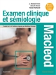Examen clinique et sémiologie Macleod