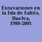 Excavaciones en la Isla de Saltés, Huelva, 1988-2001