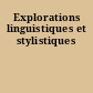 Explorations linguistiques et stylistiques