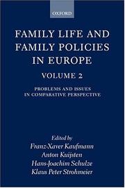 Family life and family policies in Europe : 2 : problems and issues in comparative perspective