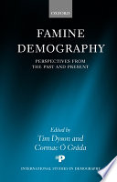 Famine demography : perspectives from the past and present