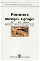 Femmes, mariages-lignages : XIIe-XIVe siècles : mélanges offerts à Georges Duby