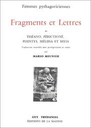 Femmes pythagoriciennes : fragments et lettres de Théano, Périctioné, Phintys, Mélissa et Myia