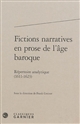 Fictions narratives en prose de l'âge baroque : répertoire analytique : Deuxième partie : 1611-1623