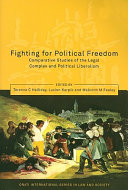 Fighting for political freedom : comparative studies of the legal complex and political liberalism