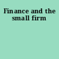Finance and the small firm
