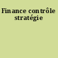 Finance contrôle stratégie