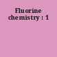 Fluorine chemistry : 1