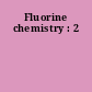 Fluorine chemistry : 2