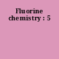 Fluorine chemistry : 5