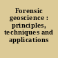 Forensic geoscience : principles, techniques and applications