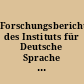 Forschungsberichte des Instituts für Deutsche Sprache : 3