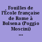 Fouilles de l'École française de Rome à Bolsena (Poggio Moscini) : 2 : Les Architectures, 1962-1967 : , par André Balland, Alix Barbet, Pierre Gros et Gilbert Hallier