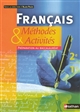 Français, 2e, 1re : méthodes et activités : préparation au baccalauréat