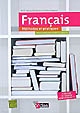 Français, méthodes et pratiques : 2de/1re, séries générales et technologiques