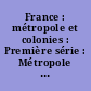France : métropole et colonies : Première série : Métropole : Album No XVII : Le Massif central