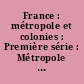 France : métropole et colonies : Première série : Métropole : Album No XVIII : Le Massif central