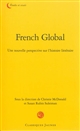 French Global : une nouvelle perspective sur l'histoire littéraire