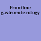 Frontline gastroenterology