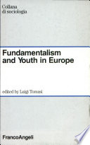 Fundamentalism and youth in Europe