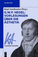 G. W. F. Hegel : Vorlesungen über die Ästhetik