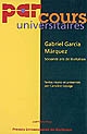 Gabriel Garcia Marquez : soixante ans de lévitation : [actes de la journée d'étude du 10 mars 2006]