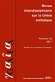Gaia : revue interdisciplinaire sur la Grèce archaïque : 20 : Toucher le corps dans l'Antiquité