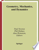 Geometry, mechanics, and dynamics : volume in honor of the 60th birthday of J.E. Marsden